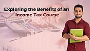Essential Skills You'll Learn in an Income Tax Course