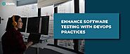 Enhance Software Testing with DevOps Practices