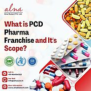 What is PCD Pharma Franchise and It's Scope?