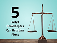 5 Ways Bookkeepers Can Help Law Firms