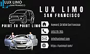 Your Ultimate Point to Point Limo Service | Lux Limo SF
