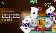 How Cryptocurrency Development Became Casino Game-Changer?