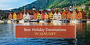 Top 12 Must-Visit Holiday Destinations in January