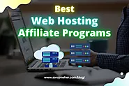 Best Profitable Web Hosting Affiliate Programs | Join NOW - SAROJ MEHER