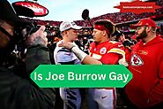Is Joe Burrow Gay?