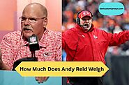 How Much Does Andy Reid Weigh?