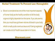 Herbal Treatment To Prevent Low Hemoglobin In A Safe Manner