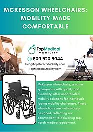 McKesson Wheelchairs: Mobility Made Comfortable