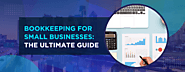 Guide to Bookkeeping for Small Businesses