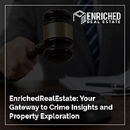 EnrichedRealEstate: Your Gateway to Crime Insights and Property Exploration