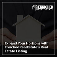 Expand Your Horizons with EnrichedRealEstate's Real Estate Listing