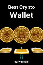 The Best Crypto Wallet of 2023- Our Wallet