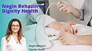 Negin Behazin vs Dignity Health: Choosing the Best Provider - World Insider Web