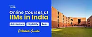 Online Courses at IIMs: Best Executive Programs to Pick Without CAT, Admissions, Fees 2023