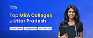 Top 10 MBA Colleges In Uttar Pradesh 2023 - Admission, Fees, Exams