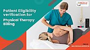 Patient Eligibility Verification for Physical Therapy Billing Success | Integrated PT EHR & Billing