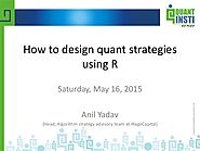 How to design quant trading strategies using "R"?