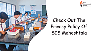 Check Out The Privacy Policy Of SIS Maheshtala