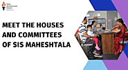 Meet The Houses And Committees Of SIS Maheshtala