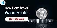 New Benefits of GanderCoin: New Updates