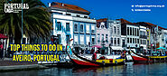 10 Best Things to do in Aveiro, Portugal - Portugal