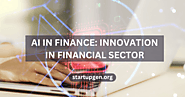 AI In Finance: A Journey Towards Innovation In Financial Sector
