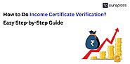 Importance of Income Certificate Verifications
