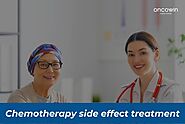 Chemotherapy Side Effect in 2022 | Oncowin Cancer Center