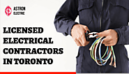 Licensed Electrician with Exceptional Quality of Work in Toronto