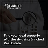 Find your ideal property effortlessly using Enriched Real Estate