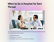 When to Go to Hospital for Sore Throat