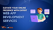 Elevate Your Online Presence with Expert Web App Development Services