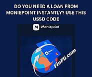 MoniePoint USSD Code For Money Transfer, Checking Account Balance, Loans, And Buying Airtime » FinFli