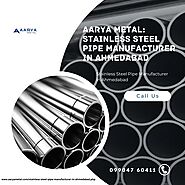 Aarya Metal: Stainless Steel Pipe Manufacturer in Ahmedabad