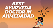 best ayurvedic doctor in ahmedabad