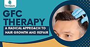 GFC Therapy: A Radical Approach to Hair Growth and Repair