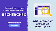 Fonction RECHERCHEX - Planète Excel