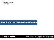 Surviving In Your New Outsource Business