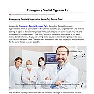Emergency Dentist Cypress Tx