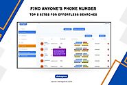 Find Anyone’s Phone Number: Top 5 Sites for Effortless Searches