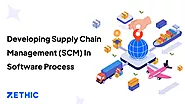 Developing Supply Chain Management (SCM) In Software Processes and Roles