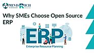 Why SMEs Choose Open Source ERP Software | MindRich