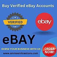 Buy Verified eBay Accounts - 100% Safe & Verified Accounts..
