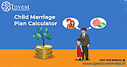 A Lifetime of Happiness: Utilizing the Child Marriage Plan Calculator