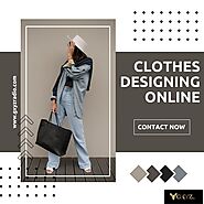 Enhance your style with Clothes Designing Online