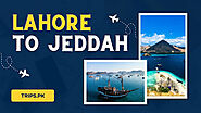 The Ultimate Guide from Lahore to Jeddah: Flights, Schedules, and More
