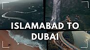 Fully Guided Trip From Islamabad To Dubai