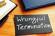 What Are The Expert Legal Counsel for Wrongful Termination Cases in Los Angeles