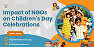 The Impact of NGOs on Children's Day Celebrations
