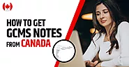 How to get GCMS Notes from Canada - Get GCMS Notes
